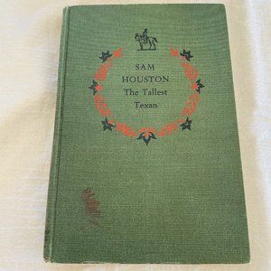 Landmark 1953 Book Sam Houston The Tallest Texan Johnson Homeschool History HC